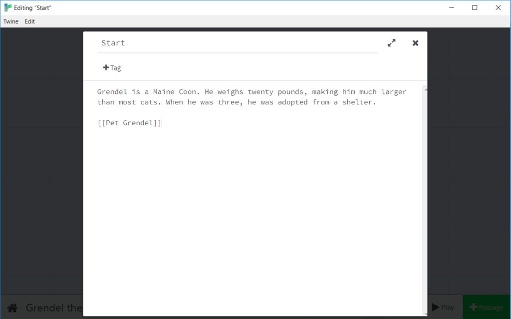 The passage screen in Twine showing text surrounded by [[brackets]].