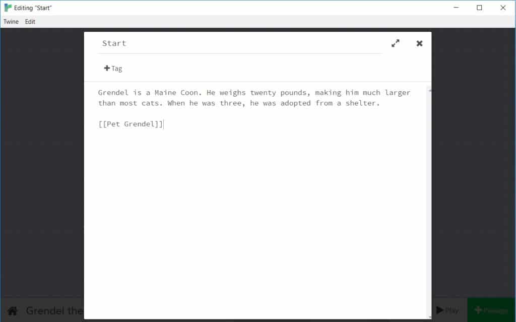 The passage screen in Twine showing text surrounded by [[brackets]].